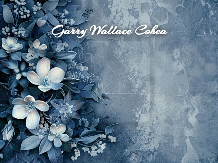 Garry Wallace Cohea Obit