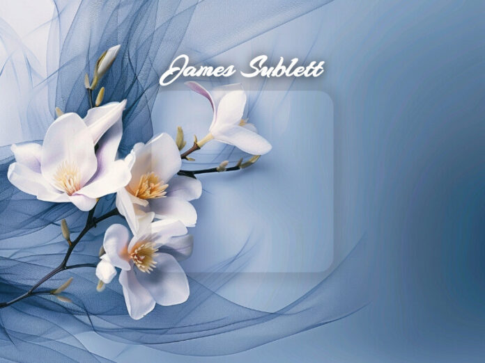 James Sublett Obituary James Sublett Obit