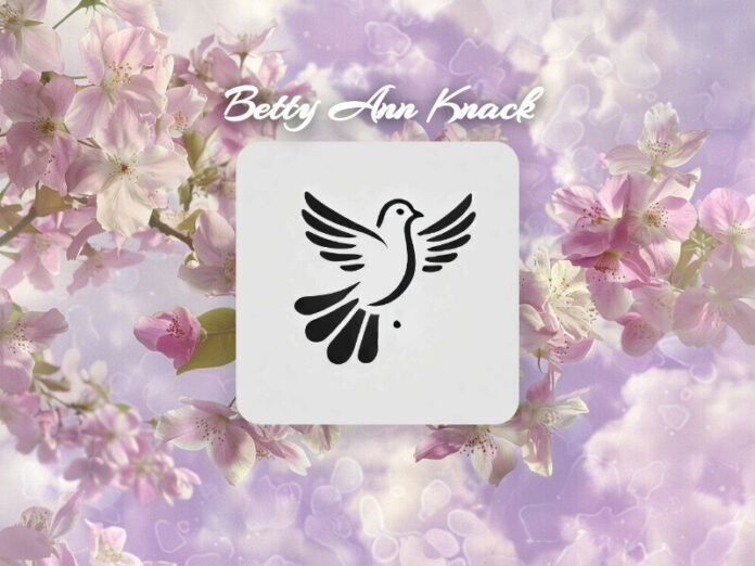 Betty Ann Knack Obit