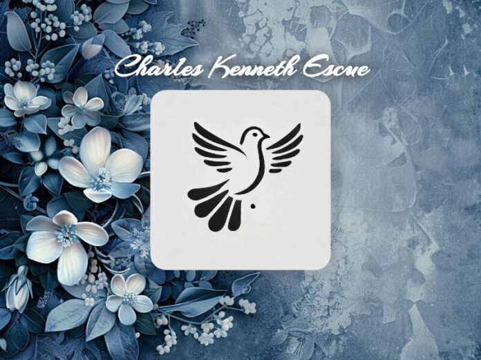 Charles Kenneth Escue Obit
