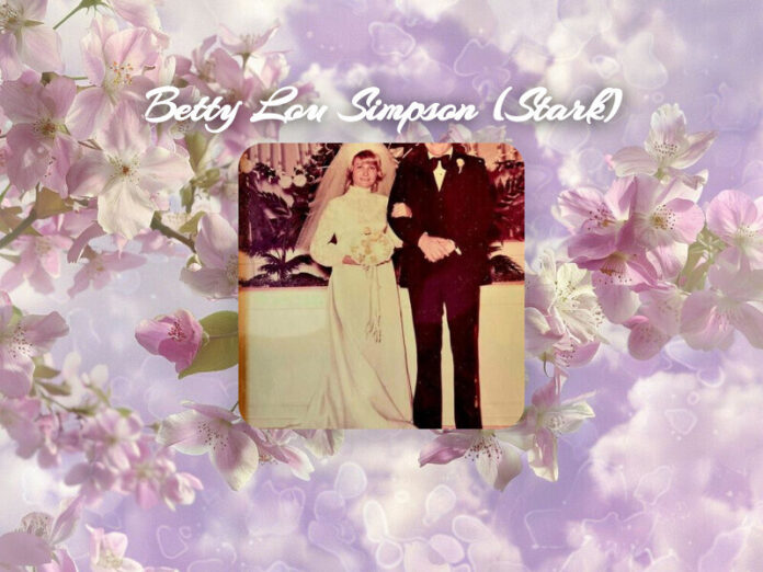 Betty Lou Simpson (Stark) Obituary Betty Lou Simpson (Stark) Obit
