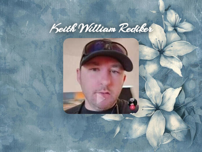 Keith William Rediker Obituary Keith William Rediker Obit