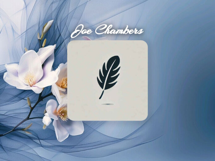 Joe Chambers Obituary Joe Chambers Obit