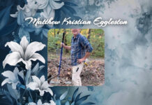 OBITUARY: Matthew Kristian Eggleston Matthew Kristian Eggleston Obit