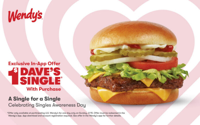Wendys Singles Awareness Day Single Life Just Got Better: Wendy’s Celebrates Singles Awareness Day with a $1 Dave's Single