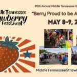 Middle Tennessee’s 85th Annual Strawberry Festival Is Coming This May 85th annual middle tn strawberry festival