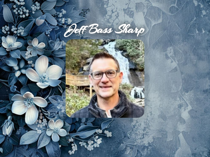 Jeff Sharp Indiana Jeff Bass Sharp | Obituary