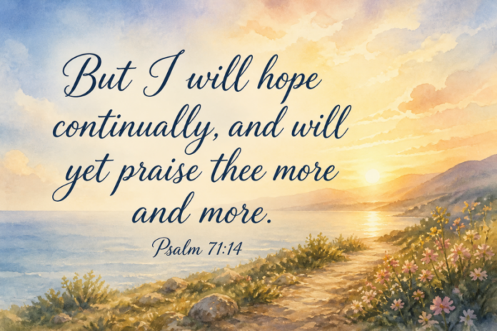 bible-verse-psalm-7114-2026-08-13 Devotional image for Psalm 71:14