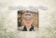 OBITUARY: Robert Wayne “Popeye” Biggs
