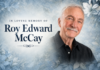 OBITUARY: Roy Edward McCay